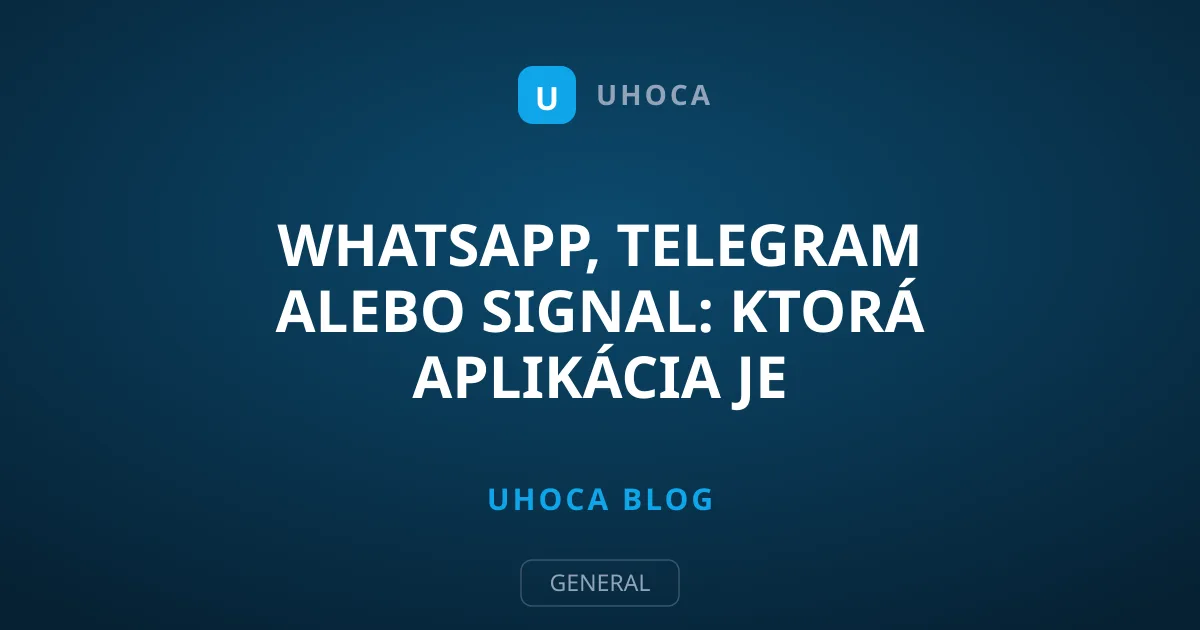 WhatsApp, Telegram alebo Signal: Ktorá aplikácia je najbezpečnejšia?